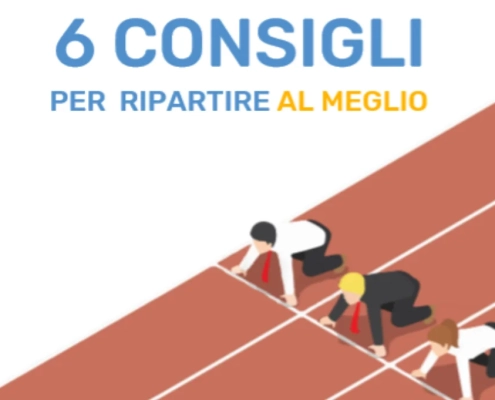 6 consigli per ripartire al meglio